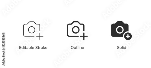 camera add new photo icon with plus symbol sign in three styles: editable stroke, outline, and solid, flat style