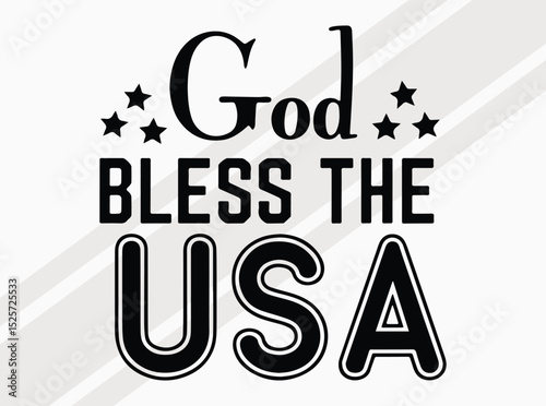 God Bless the USA Patriotic Art Print for American Pride and Home Decor, Ideal for posters, t-shirts, or gifts, honoring USA spirit on Independence Day and beyond.