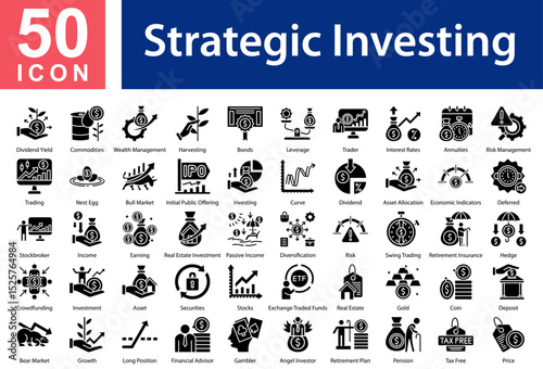 Strategic Investing Collection of Icons with Glyph Style. Containing: Dividend Yield  ,Commodities  ,Wealth Management  ,Harvesting  ,Bonds  ,Leverage  ,Trader  ,Interest Rates  ,Annuities
