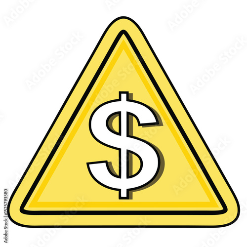 Yellow warning sign with dollar symbol signifying financial risk or danger