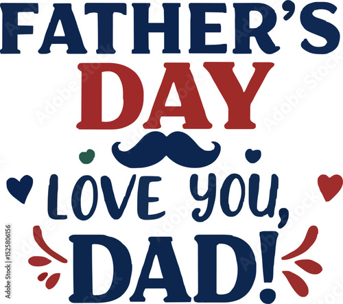 father's day love you dad typography quote sticker