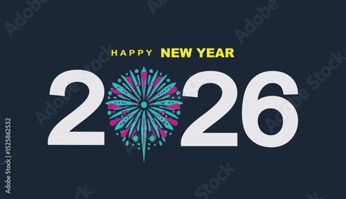 2026 Happy New Year design vector. colorful fireworks and trendy new year 2026 design template.