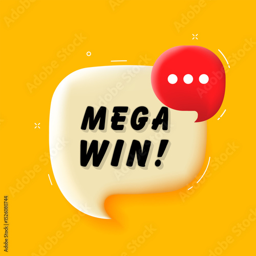 Mega win. 3D speech bubble with bold lettering. Colorful pop art style. Vector illustration for business, motivation, and advertising.