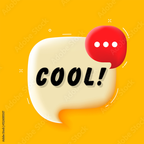 Cool. 3D speech bubble with bold lettering. Colorful pop art style. Vector illustration for business, motivation, and advertising.