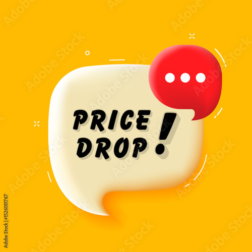 Price drop. 3D speech bubble with bold lettering. Colorful pop art style. Vector illustration for business, motivation, and advertising.
