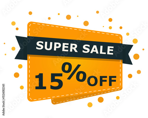 Super sale sparkle banner with 15 percent off text. Bright orange label design with percentage discount. Vector illustration for shopping, promotion and marketing