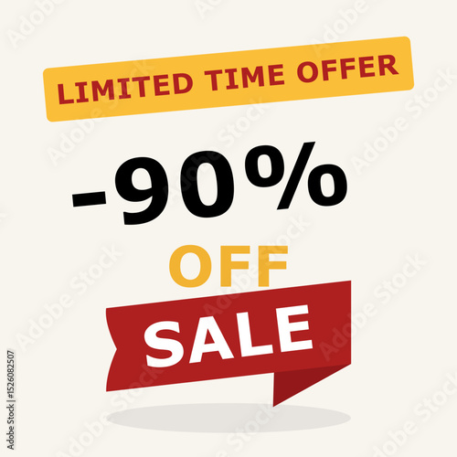 90 percent off sale banner. Limited time offer message with bold discount in red and black. Vector illustration for promotion, e-commerce and marketing.