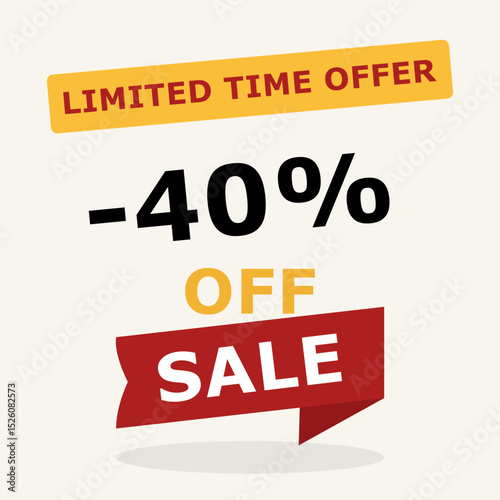 40 percent off sale banner. Limited time offer message with bold discount in red and black. Vector illustration for promotion, e-commerce and marketing.