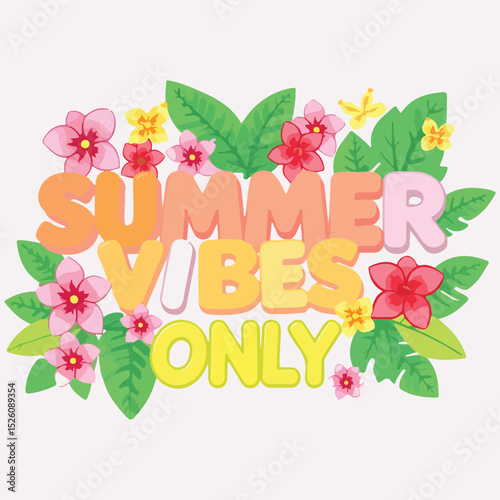Summer vibes only vector illustration t-shirt design