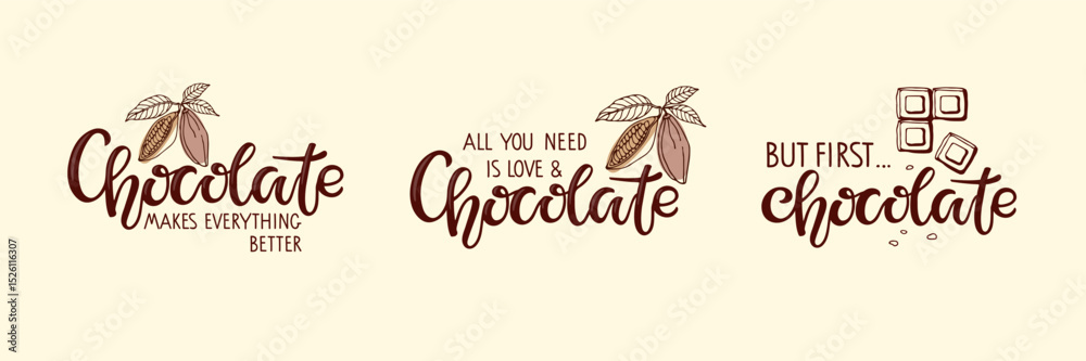 Fototapeta premium Chocolate hand lettering quotes set. Chocolate day cards. Handwritten Script lettering. Happy Chocolate Day typography vector illustration for world chocolate Day poster, banner, sticker, logo, Card.