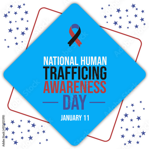 National human trafficking awareness day january eleventh campaign graphic