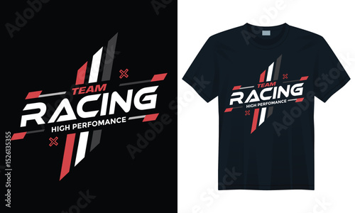 Racing team high performance t-shirt design with bold typography and dynamic speed lines