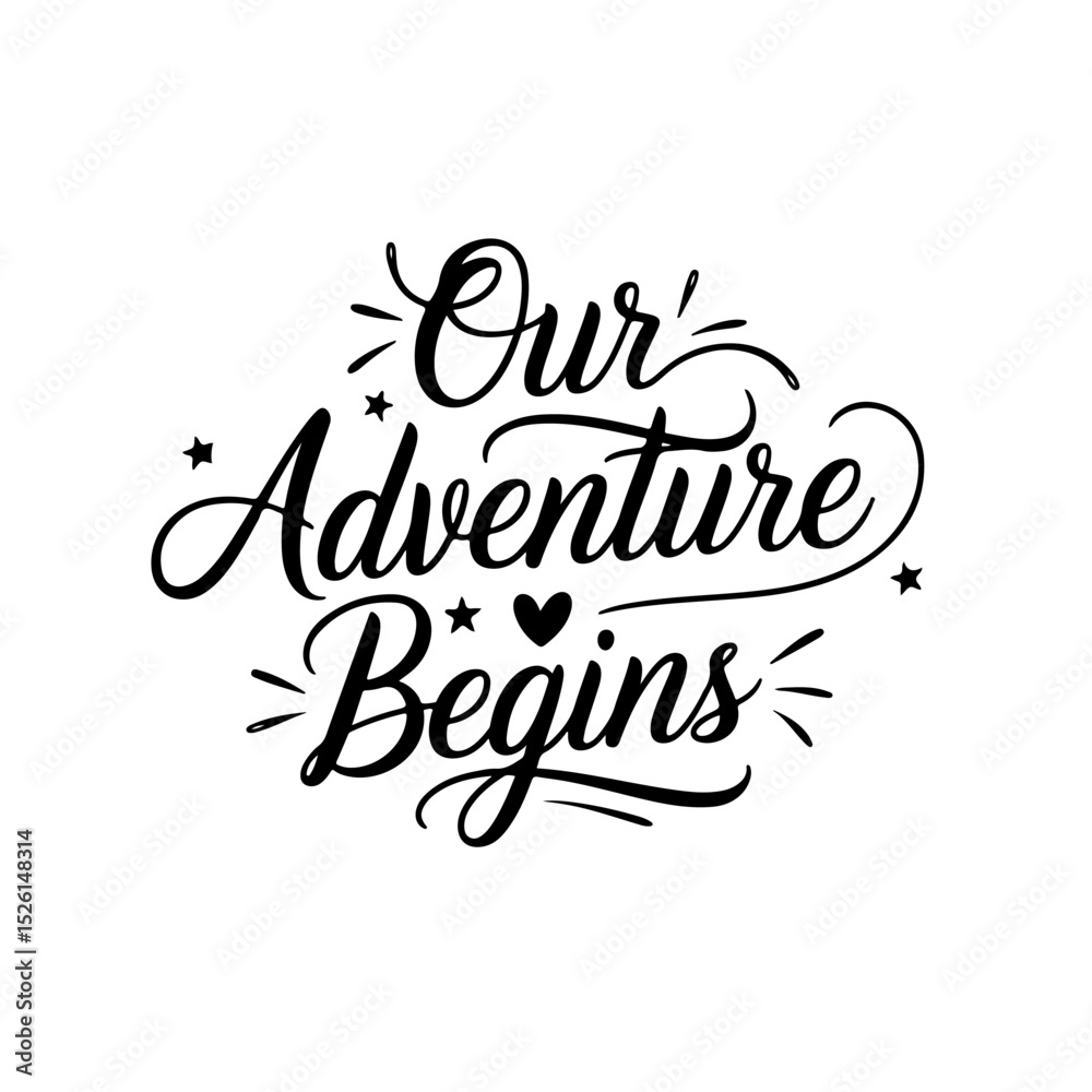 Our Adventure Begins. Baby Shower Quote Vector Design Isolated on White Background Our Adventure Begins. Baby Shower Quote Vector Design Isolated on White Background