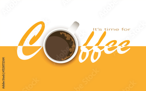 It's  time for coffee , isolated letters on yellow and white  background, vector, illustration