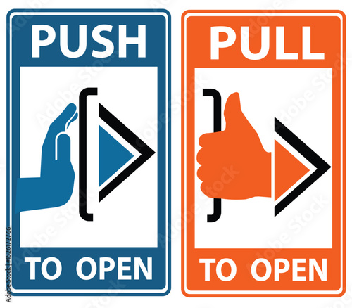Push and pull to open door signs. Vector , illustration