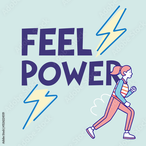 Feel the Power A Woman Running with Lightning Bolts Illustration