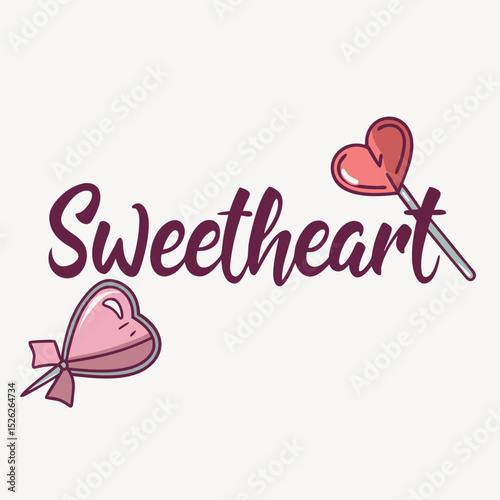 Sweetheart Text with Heart Lollipops for Valentine s Day or Romantic Occasion
