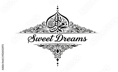Sweet Dreams Calligraphy with Islamic Ornament Vector | Elegant Typography for Greeting Cards, Posters, and Ramadan Designs