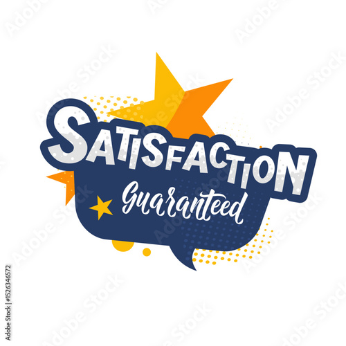 satisfaction guaranteed — colorful vector sticker, label, badge vector illustration