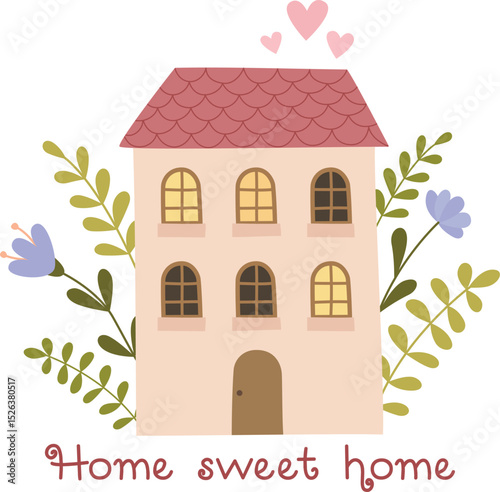Cute illustration of a house, flowers and plants. Illustration with cozy home and leaves