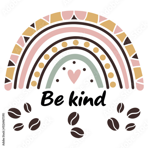 Adorable illustration of a rainbow with the phrase be kind surrounded by coffee beans
