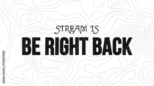 Be Right Back, Stream Overlay Minimalist Loop for Live Streaming