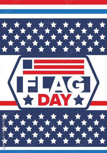 National Flag Day in United States. Holiday celebrated annual June 14 in USA. Patriotic style design with american flag. Poster, greeting card, banner and background. Vector illustration