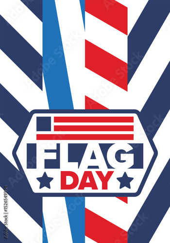 National Flag Day in United States. Holiday celebrated annual June 14 in USA. Patriotic style design with american flag. Poster, greeting card, banner and background. Vector illustration