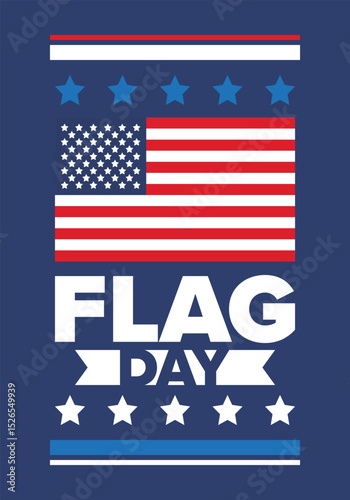 National Flag Day in United States. Holiday celebrated annual June 14 in USA. Patriotic style design with american flag. Poster, greeting card, banner and background. Vector illustration
