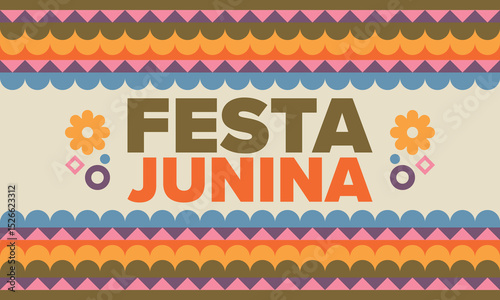 Festa Junina in Brazil. Brazilian festival. Happy holiday. Brazil flag. Carnival and parade. Summer fun party. Vector illustration
