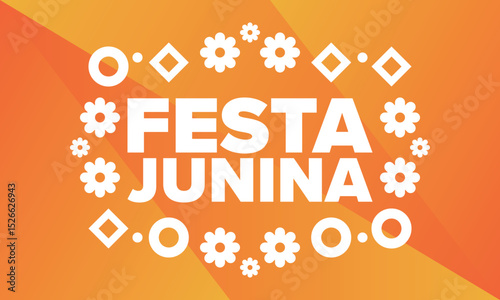 Festa Junina in Brazil. Brazilian festival. Happy holiday. Brazil flag. Carnival and parade. Summer fun party. Vector illustration