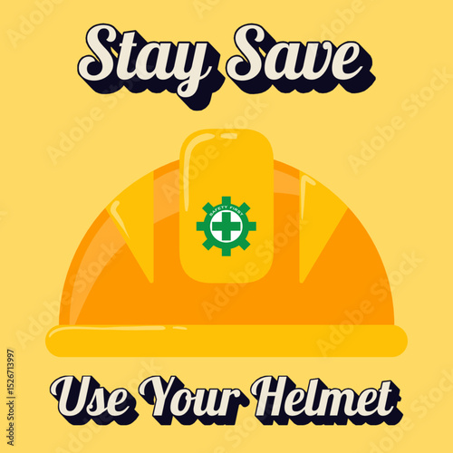 Stay Save Use Your Helmet