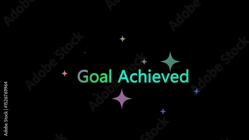 Goal Achieved Animated Text with Glowing Sparkling Star Particles on Transparent Background | Motivation, Fitness, Success, Business Target, or Productivity Celebration Typography Video