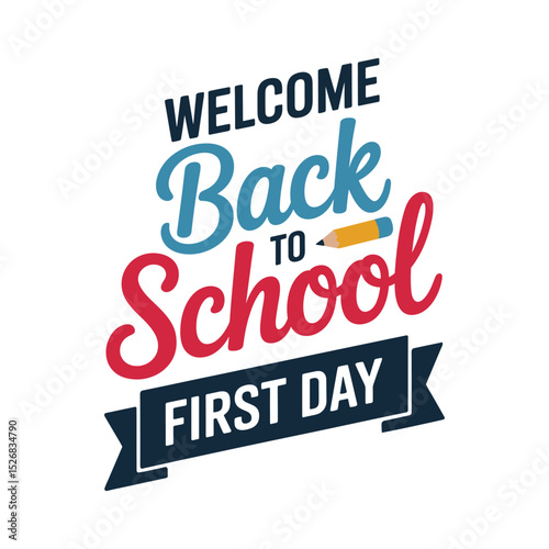 Back-to-school vector template design. Welcome back to school text with ribbon banner and pencil vector illustration.