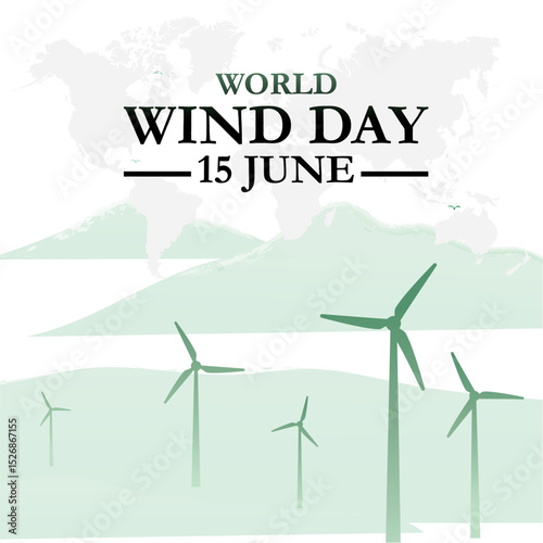 Global wind day vector illustration. World wind day vector illustration. world wind day, wind day with turbines and world map. 15 june global wind day. eps file.
