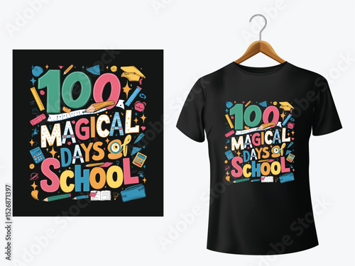 Colorful 100 magical days of school graphic design for t shirt or education materials