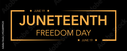 Juneteenth Freedom Day – Celebrating Black Independence, Emancipation, and Cultural Heritage on June 19, Banner, Template