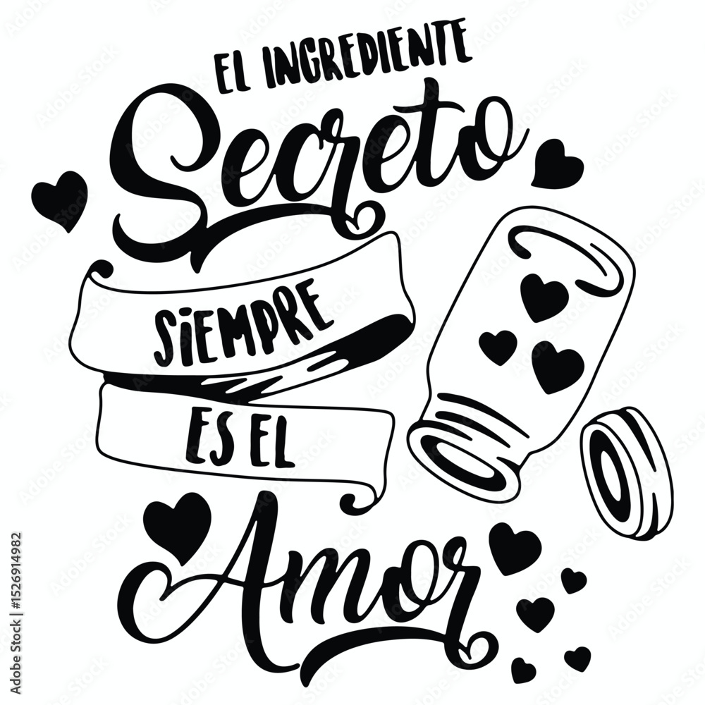 Frace El Ingrediente Secreto Siempre es el Amor - Vector editable