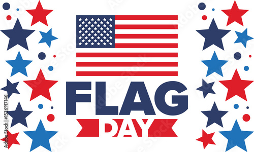National Flag Day in United States. Holiday celebrated annual June 14 in USA. Patriotic style design with american flag. Poster, greeting card, banner and background. Vector illustration