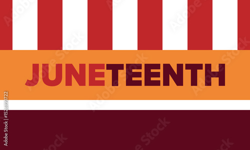 Juneteenth Independence Day. Freedom or Emancipation day. Annual american holiday, celebrated in June 19. African-American history and heritage. Poster, greeting card, banner and background. Vector