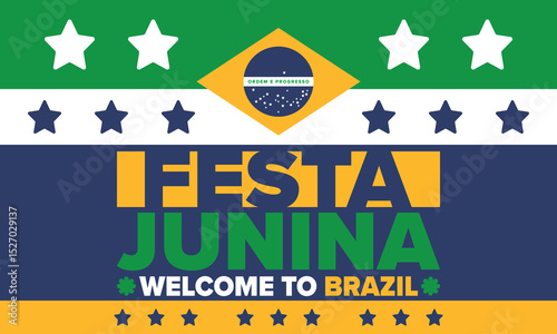 Festa Junina in Brazil. Brazilian festival. Happy holiday. Brazil flag. Carnival and parade. Summer fun party. Vector illustration