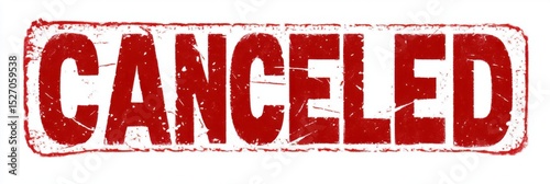 A bold red stamp stating 'CANCELED' emphasizes the finality of decisions made, capturing attention with its distressed appearance and communication of interrupted plans.