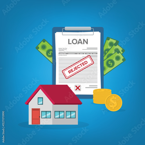 House bank credit rejected. Finance management. Loan agreement. Mortgage money credit. Loan disbursement, quick loan service, easy credit.