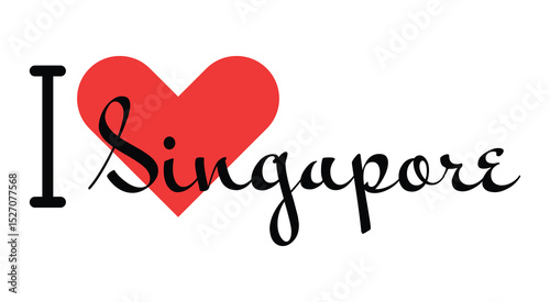 I love Singapore, city of Singapore. Hand drawn letters with red heart. Vector illustration lettering, modern design