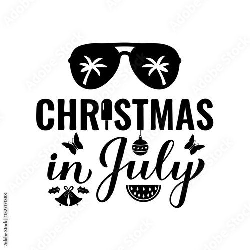 Christmas in July calligraphy hand lettering. Summer holiday quote. Vector template for typography poster, banner, sticker, shirt design etc.