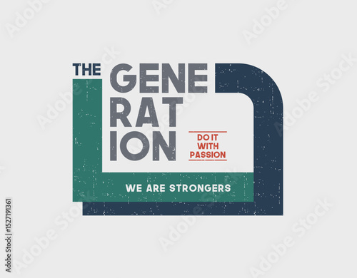 next generation typography t-shirt and apparel design.
