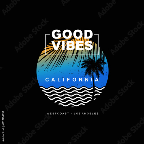 California good vibes vector illustration for t-shirts, hoodies, prints etc.
