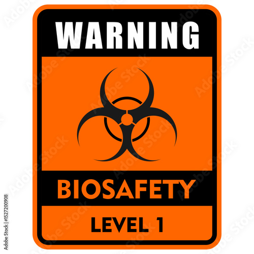 Warning, bio safety level 1, sign and sticker vector