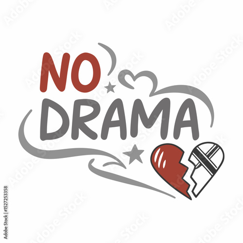 Stylized No Drama Text with Broken Heart and Decorative Elements Illustration