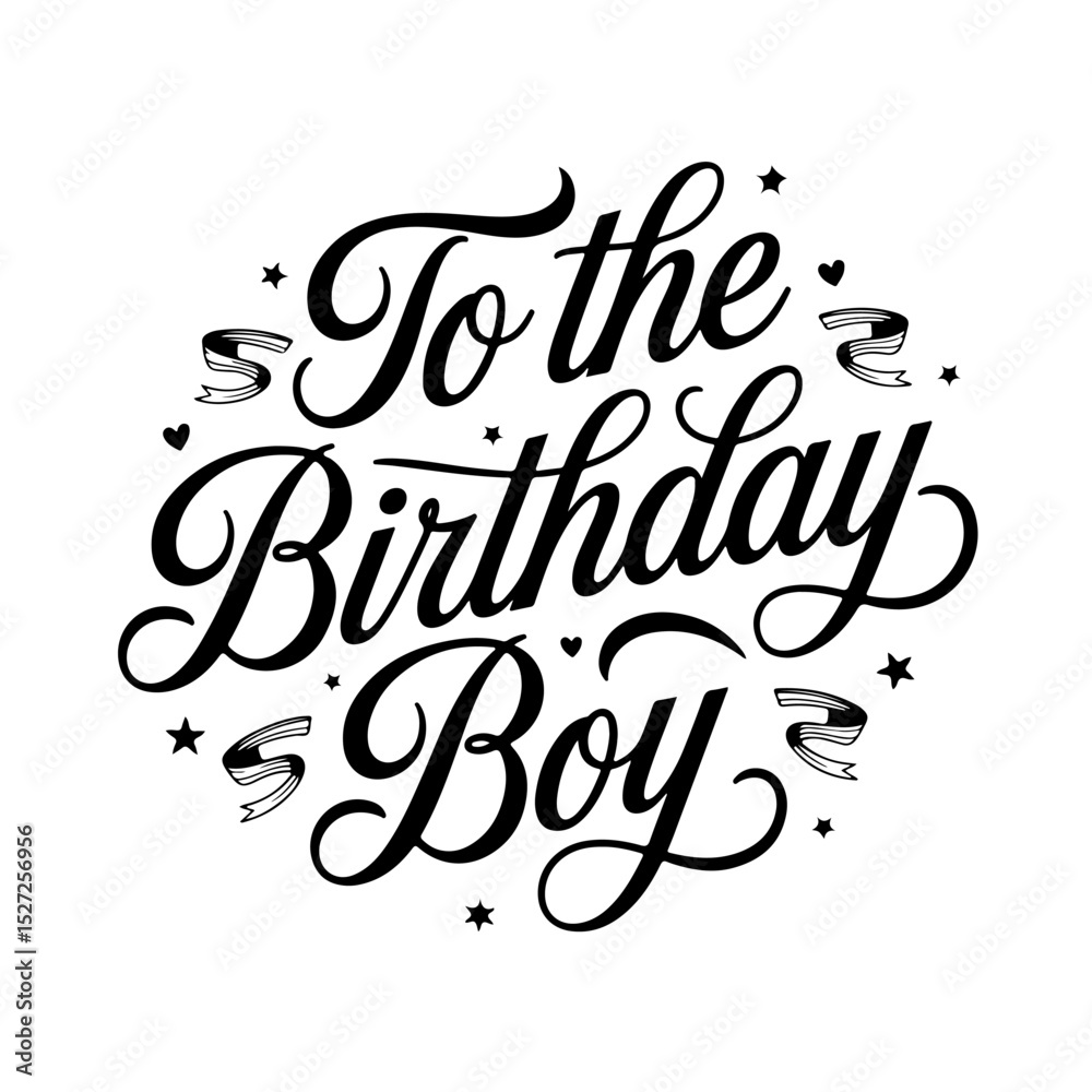 Obraz premium To the Birthday Boy. Birthday Greeting Vector Design Isolated on White Background